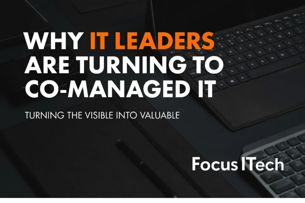 Why Managers Are Turning to Co-Managed IT